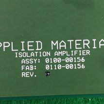 AMAT 0100-00156 PCB ASSEMBLY ISOLATION AMPLIFIER, USED 11 AMAT 0100-00156 PCB ASSEMBLY ISOLATION AMPLIFIER, USED